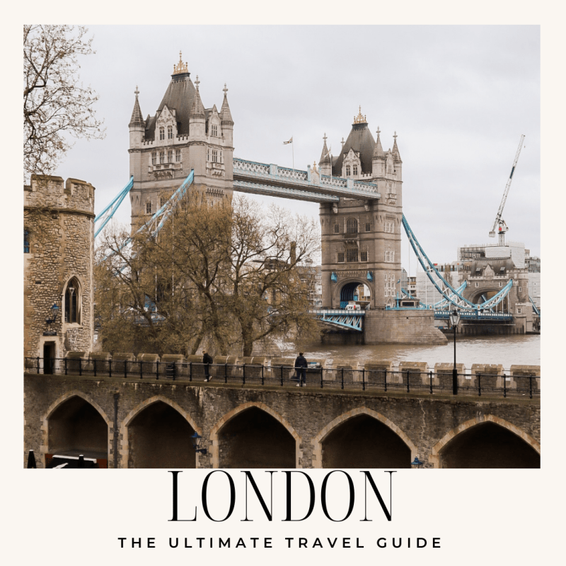 Visiting London? The Ultimate Travel Guide to Exploring London,&nbsp;UK