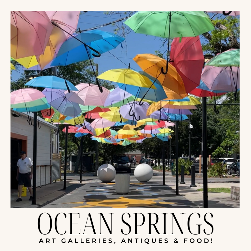 Day Tripping to Ocean Springs,&nbsp;Mississippi